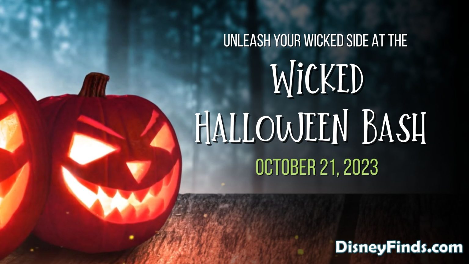 Unleash Your Wicked Side at the Wicked Halloween Bash 2023 Disney